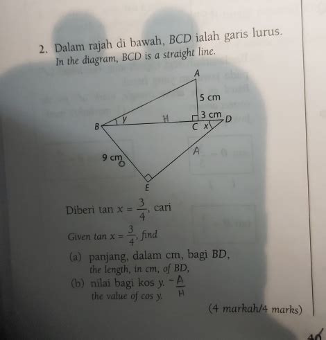 Solved Dalam Rajah Di Bawah BCD Ialah Garis Lurus In The Diagram