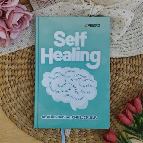 Buku Self Healing Teknik Penyembuhan Sendiri Terapi Kesehatan Mental