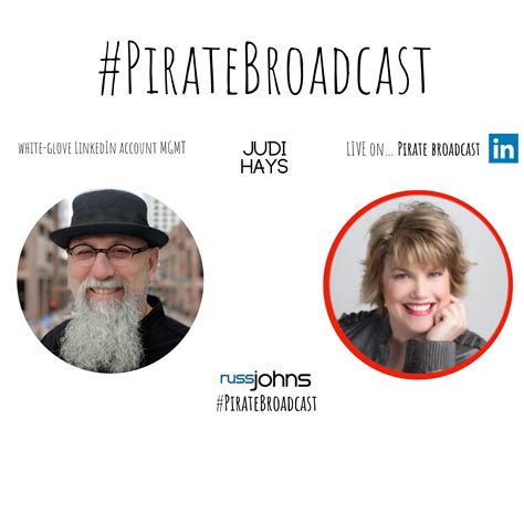 Join Judi Hays on the #PirateBroadcast - russjohns