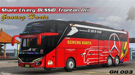 Share Livery Bussid Tronton Ori Gunung Harta Bus Simulator