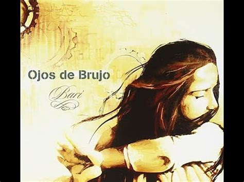 Ojos De Brujo Bar Full Album Youtube