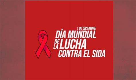 Día Mundial De La Lucha Contra El Sida