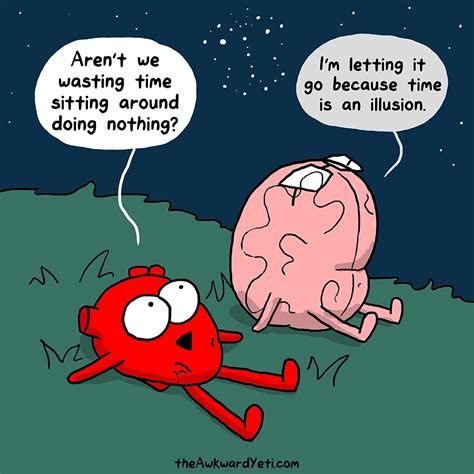 The Awkward Yeti Photo Theres Always Time To Waste Time Awkward