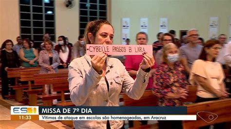 V Timas Do Ataque Em Escolas De Aracruz S O Homenageadas Durante Missa