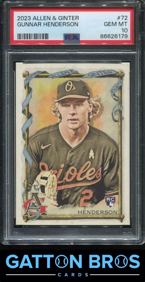 2023 Allen Ginter 72 Gunnar Henderson PSA 10 GEM MINT EBay