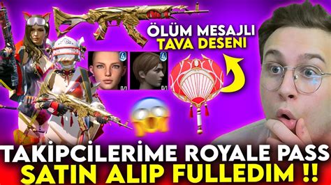 Hayatimda Lk Defa Tak P Ler Me Royale Pass Satin Alip Fulled M