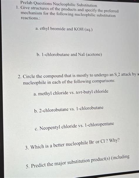 Solved Prelab Questions Nucleophilic Substitution Give Chegg