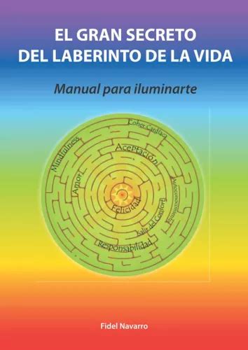 Libro El Gran Secreto Del Laberinto Vida Manual Env O Gratis