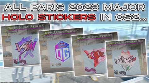 ALL HOLO PARIS 2023 MAJOR STICKERS IN CS2 OG Is Ridiculous