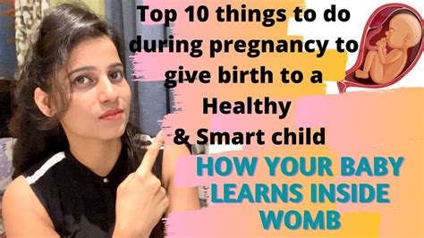 How Babies Learn In The Womb Top Things You Must Do To Give Birth