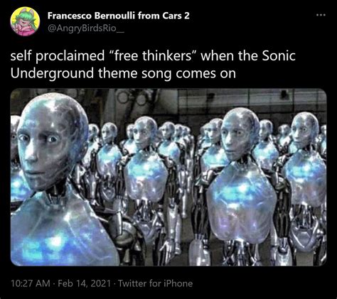 self proclaimed “free thinkers” when the Sonic Underground theme song ...