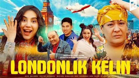 Londonlik Kelin O Zbek Film Youtube