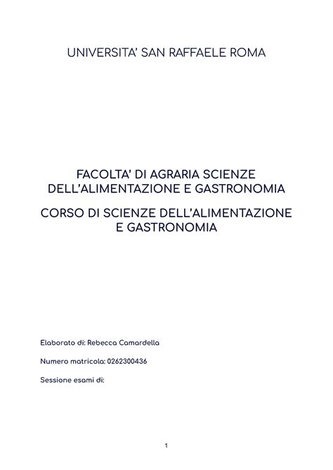 Elaborato Gastronomia I UNIVERSITA SAN RAFFAELE ROMA FACOLTA DI