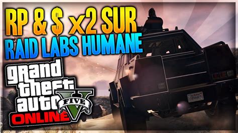 Double Gta Et Rp Sur Les Missions Raid Sur Les Laboratoire Humane