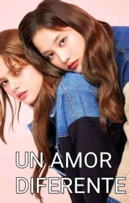 Un Amor Diferente G P Capitulo 21 Wattpad