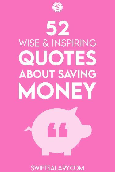 52 Wise And Inspirational Money Saving Quotes Swift Salary Saving Quotes Saving Money