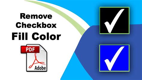 How To Remove Checkbox Fill Color In Pdf Prepare Form Using Adobe