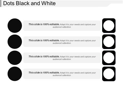 Dots Black And White Templates Powerpoint Presentation Slides