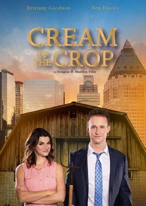 Cream Of The Crop Filmaffinity