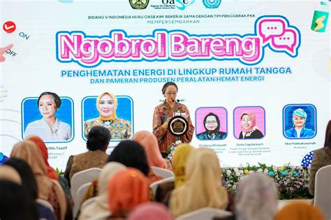 OASE KIM Dorong Peran Kaum Ibu Dalam Upaya Ketahanan Energi