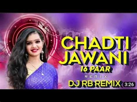 Chadti Jawani Par Hoge Cg Song Bpm Edm Mix Dj Rb Remix