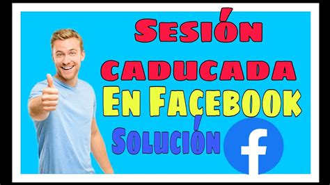 Como Solucionar El Error De Inicio Sesi N Facebook La Sesi N