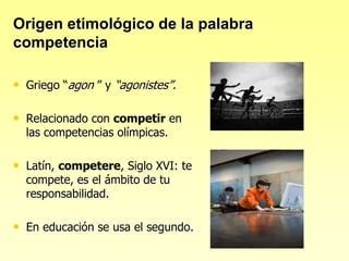 Competencias En Educacion B Sica Presentaci N Ppt