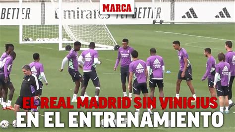 El Real Madrid Se Entrena Sin Vinicius Benzema Asensio Y Mariano I