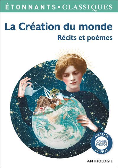 La Création du monde Récits et poèmes Livraddict