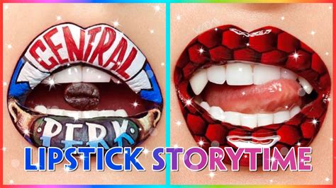 💋 Lipstick Storytime Tiktok Tiktok Compilations 50 Youtube