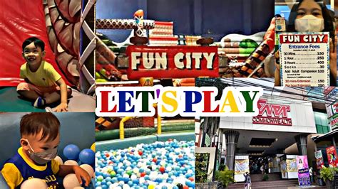 Fun City Ever Gotesco Mall Commonwealth Quezon City Youtube