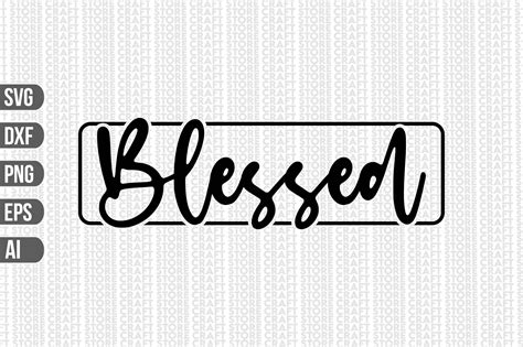 Blessed SVG Graphic by Craft Store · Creative Fabrica