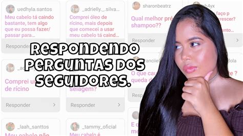 Respondendo Perguntas Dos Seguidores Sobre Cabelo Youtube