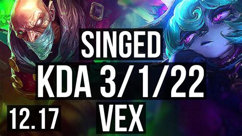 Singed Vs Vex Mid Rank Singed M Mastery Games