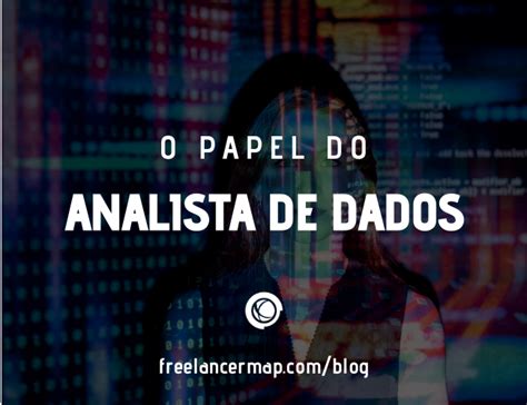 O Que Faz Um Analista De Dados Perfis Profissionais Em It