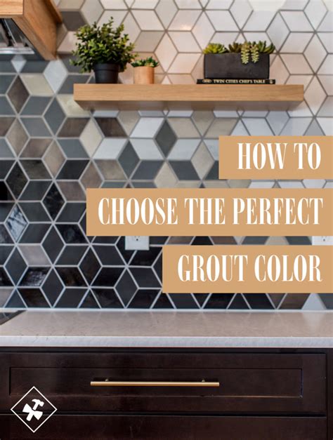 How To Choose The Perfect Grout Color