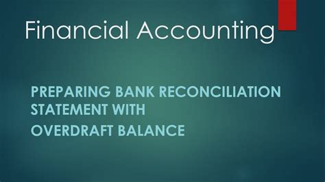 Bank Reconciliation Statement With Overdraft Balance Brs Lecture