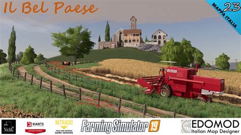 FS 19 MAPPA ITALIA Il Bel Paese Ep 23 La Vecchia Laverda In