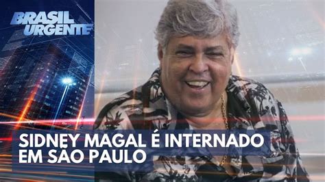 Sidney Magal é internado em São Paulo YouTube