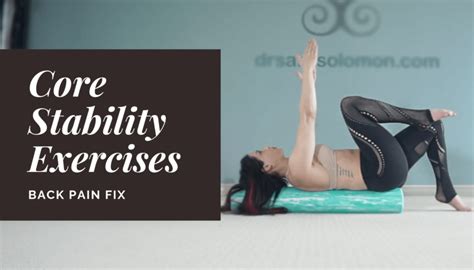 Core Stability Exercises Dr Sara Solomon