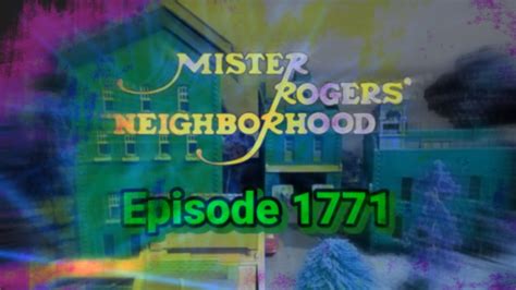 Mister Rogers Neighborhood Episode 1771 Intro And Outro Youtube