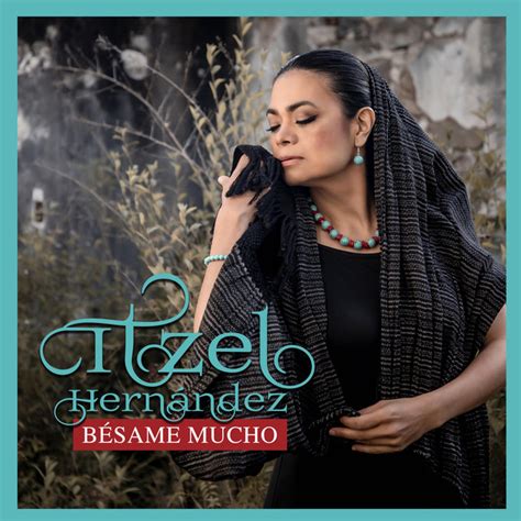 B Same Mucho Single By Itzel Hern Ndez Spotify