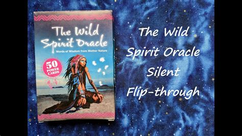 The Wild Spirit Oracle Silent Flip Through Youtube