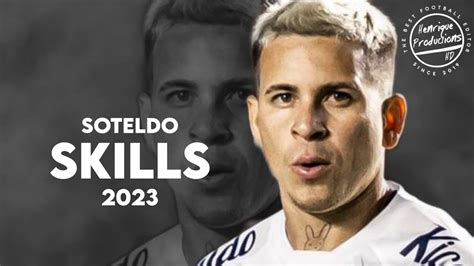 Yeferson Soteldo Santos Fc Goals And Skills Hd Youtube