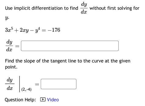 Solved Use Implicit Differentiation To Find Dxdy Without