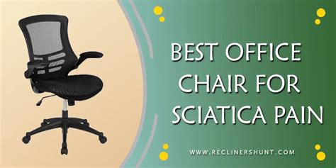 Top 8 Best Office Chairs For Sciatica To Relieve Pain