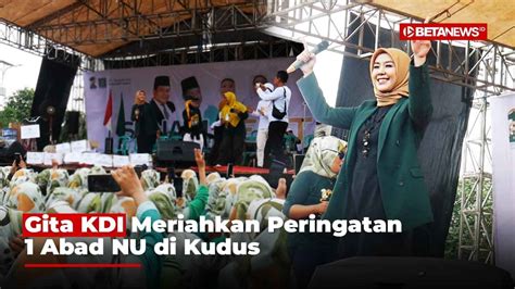 Peringatan 1 Abad NU Di Kudus Berlangsung Meriah Ribuan Fatayat NU