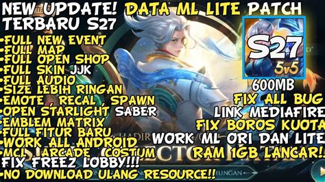 DATA ML LITE 600MB FULL EVENT SKIN PATCH ARLOTT TERBARU SKIN NATAN