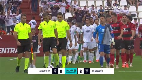 Albacete 2 2 Mirandés resumen y goles LaLiga Hypermotion J41 MarcaTV