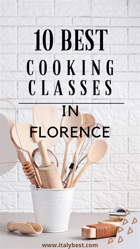 10 Best Cooking Classes In Florence Italy Cheap Cooking Class Tuscany Chianti Italy Chianti